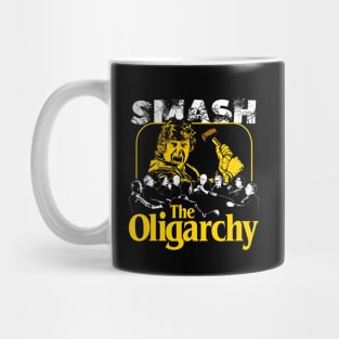 Smash the Oligar Mug